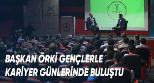 Başkan Örki Gençlerle Kariyer Günlerinde Buluştu