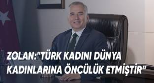 Başkan Osman Zolan’dan Dünya Kadın Hakları Günü mesajı