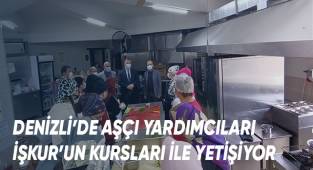 Denizli’de Aşçı Yardımcıları İŞKUR’un Kursları ile Yetişiyor