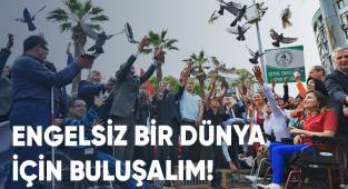 Denizli'de Engelsiz Bir Dünya İçin Sloganıyla Birçok Etkinlik Düzenlenecek