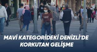Mavi kategorideki Denizli'de korkutan gelişme