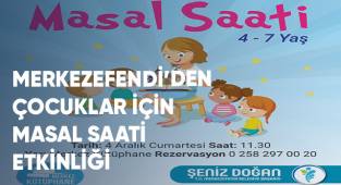 Merkezefendi Belediyesi Çocuklar İçin Masal Saati Etkinliği Düzenleyecek