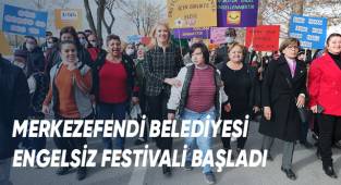 MERKEZEFENDİ BELEDİYESİ ENGELSİZ FESTİVALİ BAŞLADI