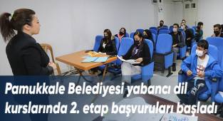 Pamukkale Belediyesi yabancı dil kurslarında 2. etap başvuruları başladı