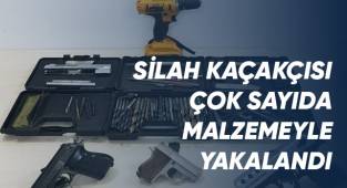 Silah kaçakçısı çok sayıda malzemeyle yakalandı