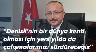 Vali Ali Fuat Atik Denizlililerin Yeni Yılını Kutladı