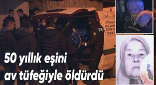 50 yıllık eşini av tüfeğiyle öldürdü