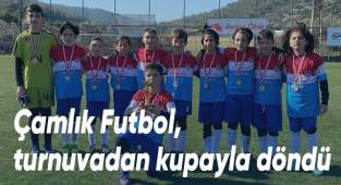 Çamlık Futbol, turnuvadan kupayla döndü