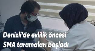 Denizli’de evlilik öncesi SMA taramaları başladı