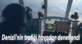 Denizli’de helikopterli trafik denetimi gerçekleşti