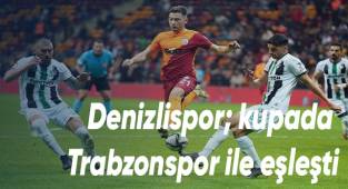 Denizlispor; kupada Trabzonspor ile eşleşti