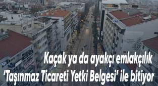 Kaçak ya da ayakçı emlakçılık ‘Taşınmaz Ticareti Yetki Belgesi’ ile bitiyor