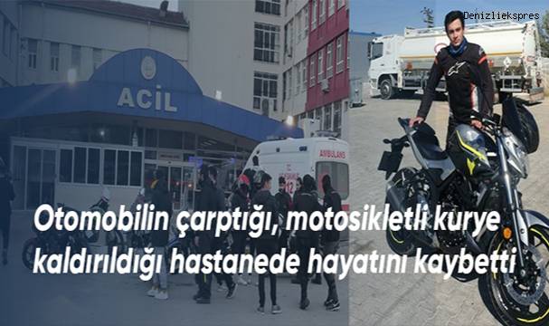 Kuryenin ölümüne sebep olan sürücü kayıplara karıştı