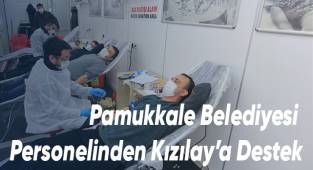 Pamukkale Belediyesi Personelinden Kızılay’a Destek