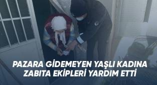 Soğuk ve kardan pazara gidemeyen yaşlı kadının yardımına zabıta yetişti