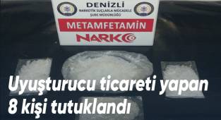 Uyuşturucu ticareti yapan 8 kişi tutuklandı