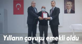 Yılların çavuşu emekli oldu