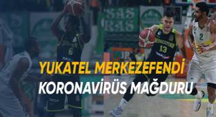 Yukatel Merkezefendi koronavirüs mağduru