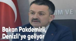 Bakan Pakdemirli, Denizli’ye geliyor