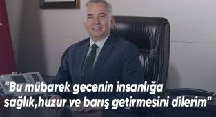 Başkan Osman Zolan’dan Miraç Kandili mesajı