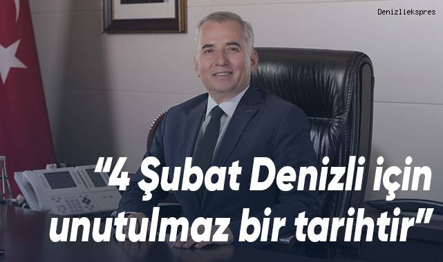 Başkan Zolan'dan Atatürk'ün Denizli'ye gelişinin 91.yılı mesajı