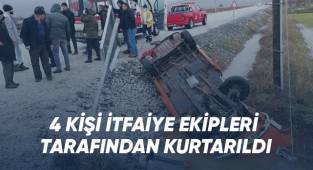 Ciple çarpışan otomobil tarlaya devrildi; 4 yaralı