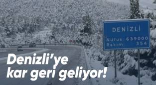Denizli'ye kar geri geliyor!