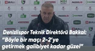 Denizlispor Teknik Direktörü Bakkal, Eyüp maçını değerlendirdi