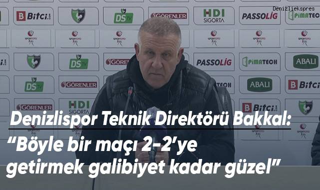 Denizlispor Teknik Direktörü Bakkal, Eyüp maçını değerlendirdi