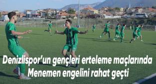 Denizlispor’un gençleri erteleme maçlarında Menemen engelini rahat geçti