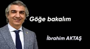 Göğe bakalım