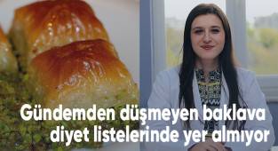 Gündemden düşmeyen baklava diyet listelerinde yer almıyor