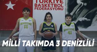 MİLLİ TAKIMDA 3 DENİZLİLİ