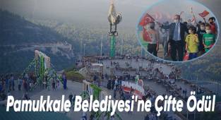 Pamukkale Belediyesi'ne Çifte Ödül