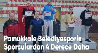 Pamukkale Belediyesporlu Sporculardan 4 Derece Daha