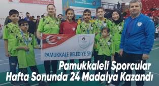 Pamukkaleli Sporcular Hafta Sonunda 24 Madalya Kazandı