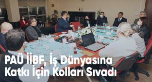 PAÜ İİBF, İş Dünyasına Katkı İçin Kolları Sıvadı