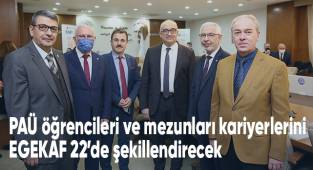 PAÜ öğrencileri ve mezunları kariyerlerini EGEKAF 22’de şekillendirecek