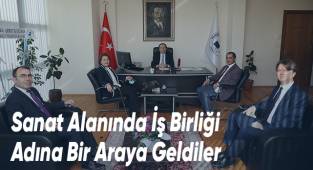 Sanat Alanında İş Birliği Adına Bir Araya Geldiler