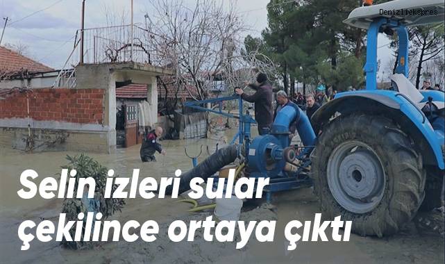 Sarayköy’de selin yaraları sarılmaya çalışılıyor