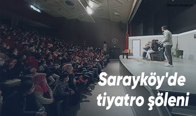 Sarayköy'de tiyatro şöleni