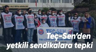 Teç-Sen’den yetkili sendikalara tepki