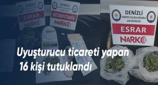 Uyuşturucu ticareti yapan 16 kişi tutuklandı