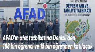 AFAD'ın afet tatbikatına 188 bin öğrenci ve 15 bin öğretmen katılacak