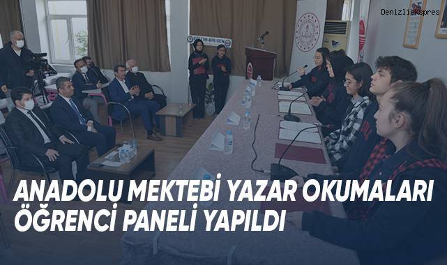 Anadolu Mektebi Yazar Okumaları Öğrenci Paneli Yapıldı