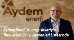 Aydem Enerji,10 grup şirketiyle Türkiye'nin En İyi İşverenleri Listesi'nde