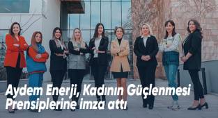 Aydem Enerji, Kadının Güçlenmesi Prensiplerine imza attı