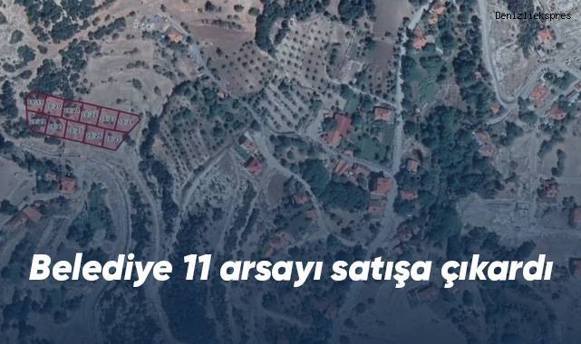 Belediye 11 arsayı satışa çıkardı