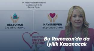Bu Ramazan'da da İyilik Kazanacak