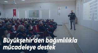 Büyükşehir’den bağımlılıkla mücadeleye destek